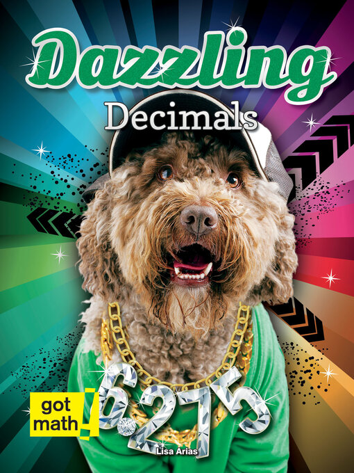 Title details for Dazzling Decimals by Lisa Arias - Available